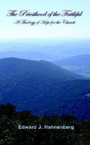 The Priesthood of the Faithful