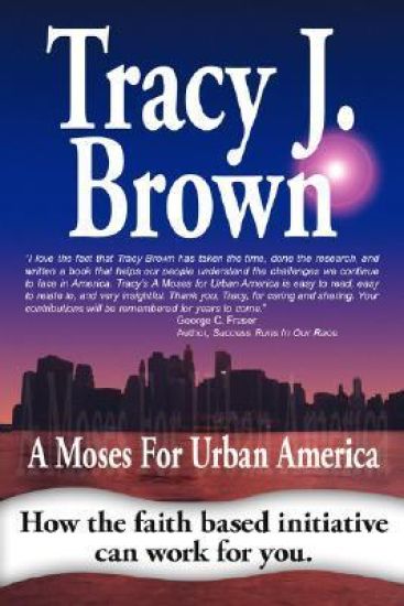 A Moses For Urban America