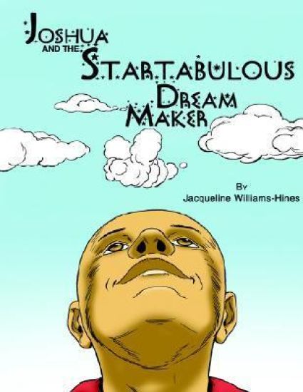 Joshua and The Startabulous Dream Maker