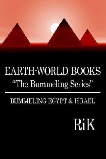 EARTH-WORLD BOOKS "The Bummeling Series"
