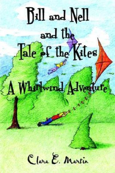 Bill and Nell and the Tale of the Kites