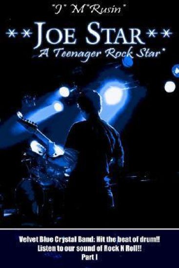 **Joe Star** A Teenager Rock Star*