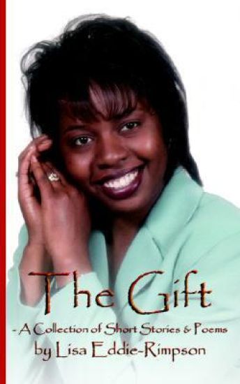 The Gift - A Collection of Short Stories & Poems