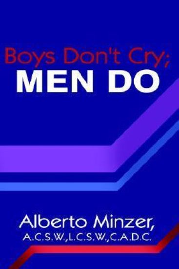 Boys Don't Cry; MEN DO