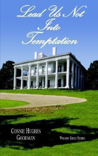 Lead Us Not Into Temptation