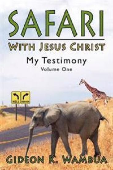 Safari With Jesus Christ