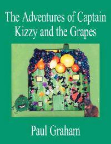 The Adventures of Captain Kizzy and the Grapes