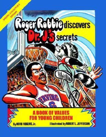 Roger Robbie Discovers Dr. J's Secrets
