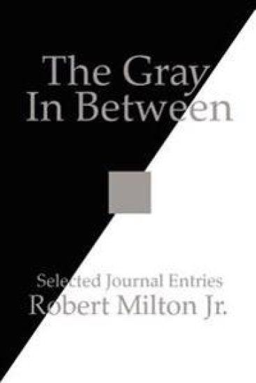 The Gray In Between