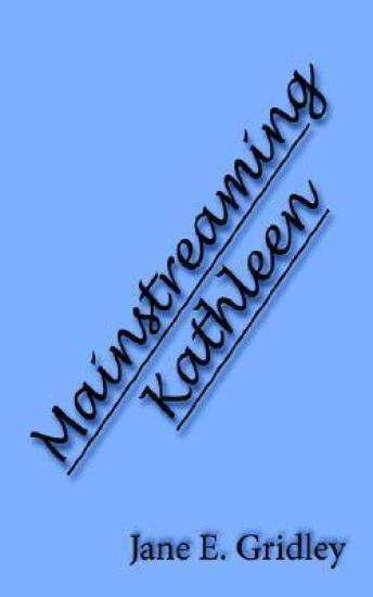 Mainstreaming Kathleen