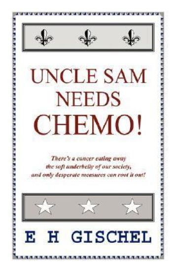 Uncle Sam Needs Chemo!