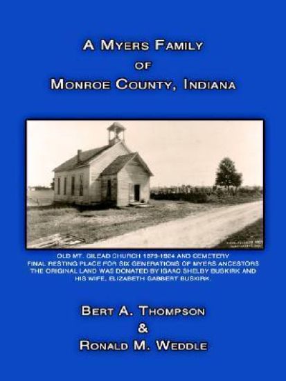 A Myers Family of Monroe County, Indiana