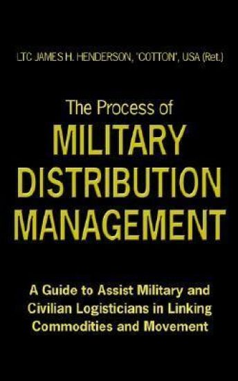 The Process of Military Distribution Management