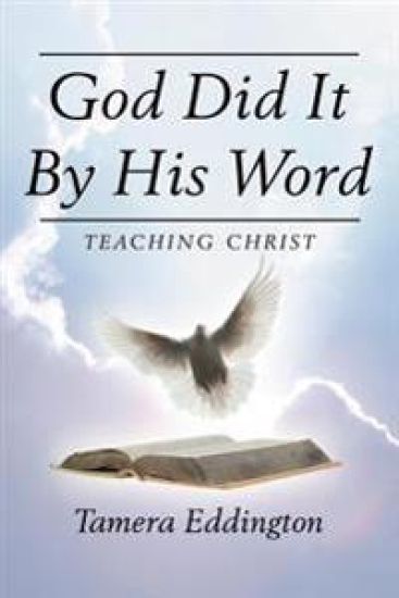 God Did It By His Word
