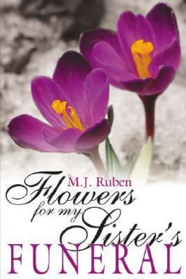 Flowers For My Sister's Funeral