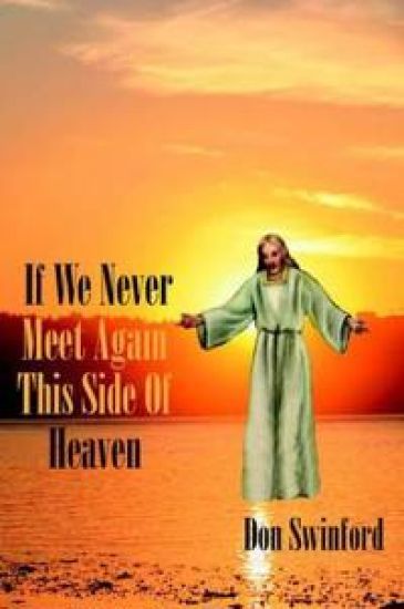 If We Never Meet Again This Side of Heaven