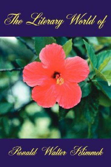 The Literary World of Ronald Walter Klimmek