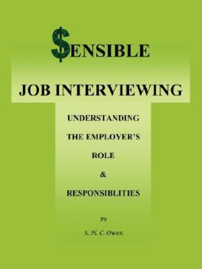 Sensible Job Interviewing