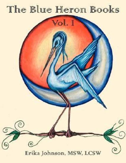 The Blue Heron Books Vol. I