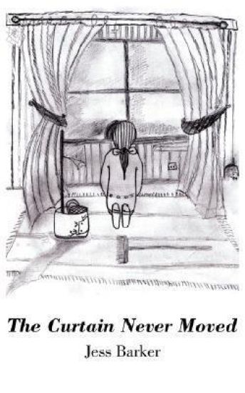 The Curtain Never Moved