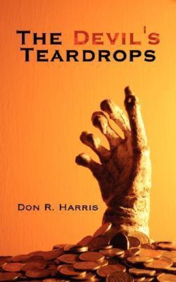 The Devil's Teardrops