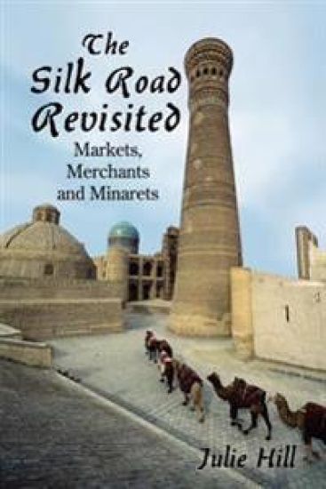 The Silk Road Revisited