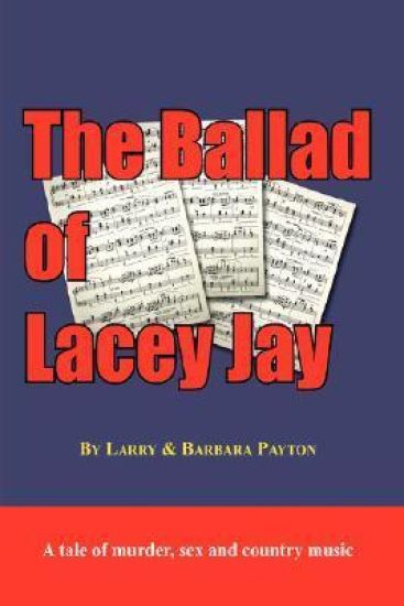The Ballad of Lacey Jay