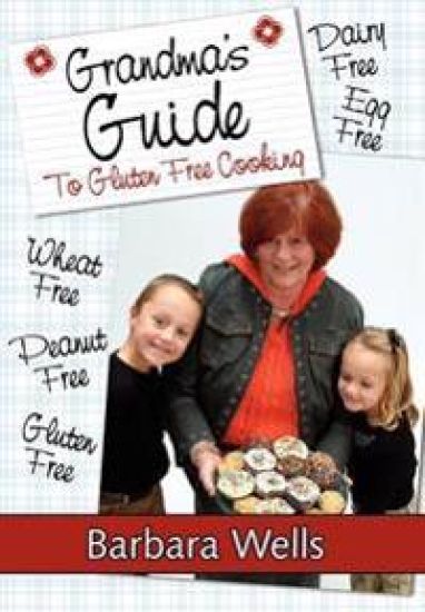 Grandma's Guide to Gluten Free Cooking