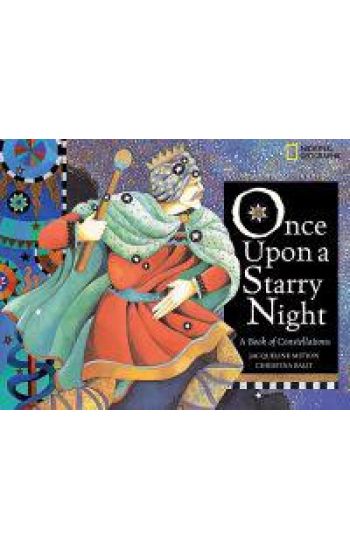 Once Upon a Starry Night: A Book of Constellations