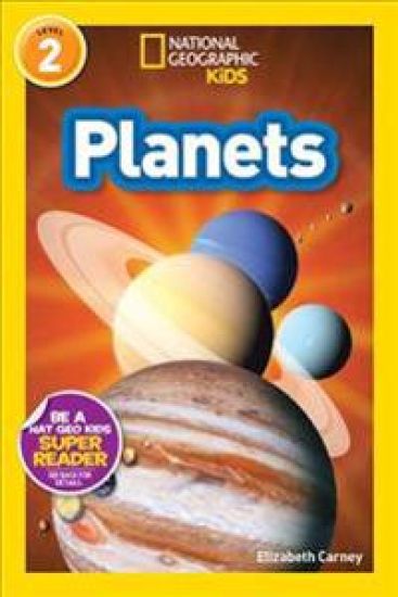 Planets (National Geographic Kids Readers, Level 2)