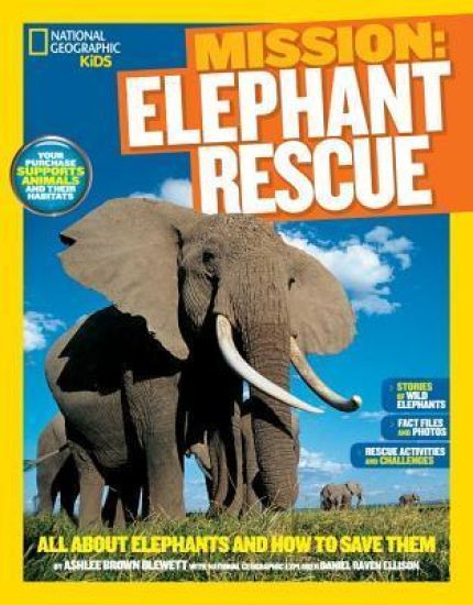 Mission: Elephant Rescue