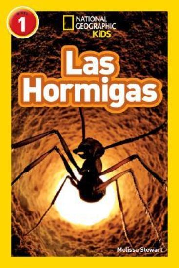 National Geographic Kids Readers: Hormigas (L1)