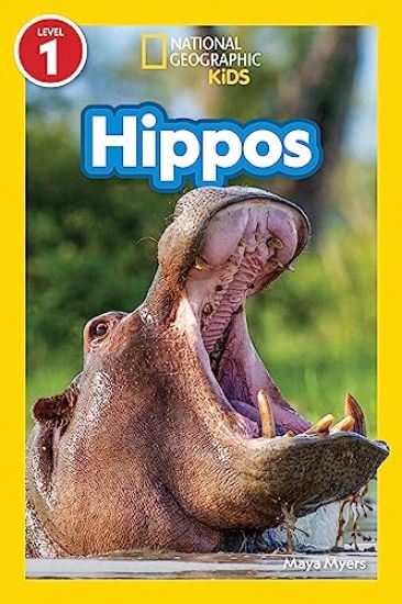 Hippos (National Geographic Kids Readers, Level 1)