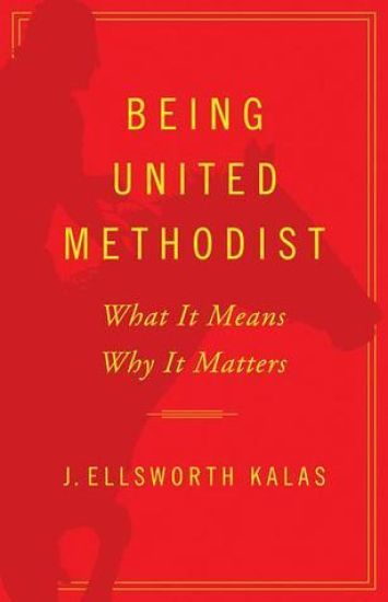 Being United Methodist