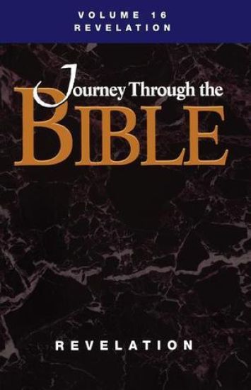 Journey Through the Bible; Volume 16 Revelation (Student)
