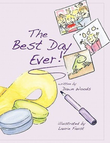 The Best Day Ever!