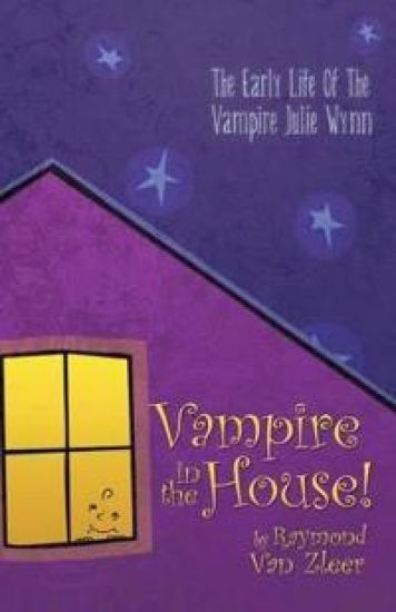 Vampire in the House!