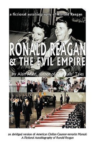 Ronald Reagan & The Evil Empire