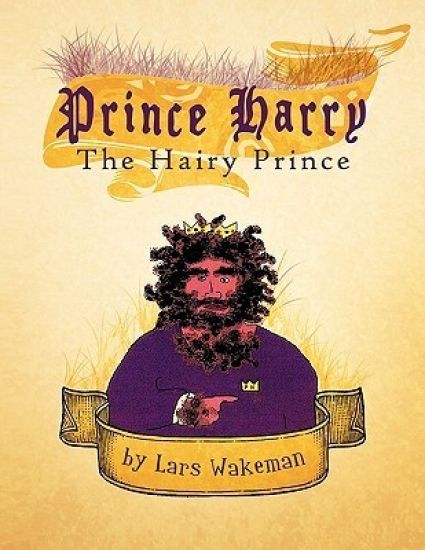 Prince Harry The Hairy Prince