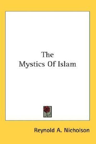 The Mystics of Islam