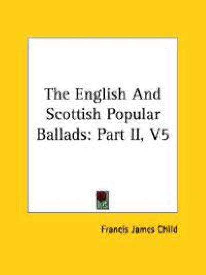 The English and Scottish Popular Ballads