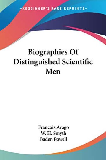 Biographies Of Distinguished Scientific Men