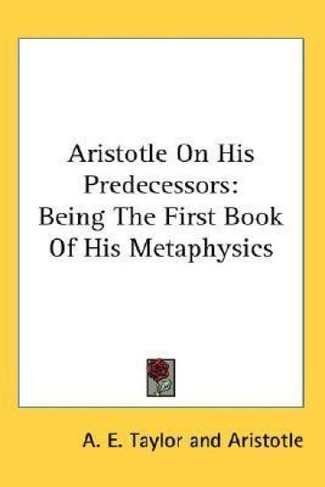 Aristotle on His Predecessors