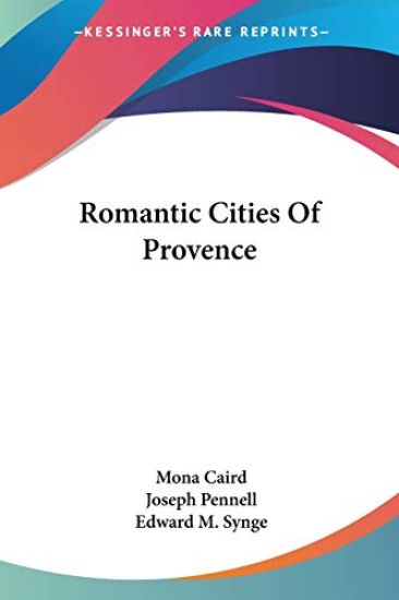 Romantic Cities of Provence
