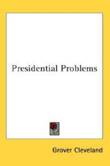 Presidential Problems