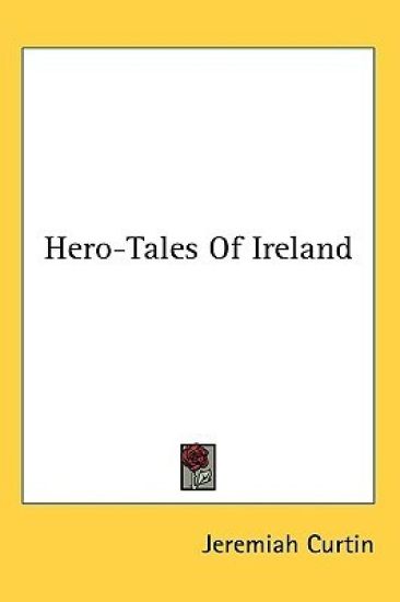 Hero-Tales Of Ireland