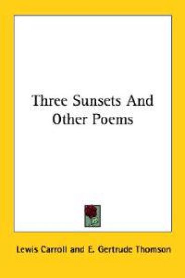 Three Sunsets and Other Poems
