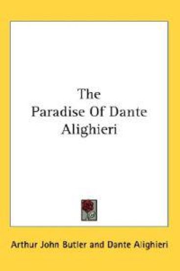 The Paradise of Dante Alighieri