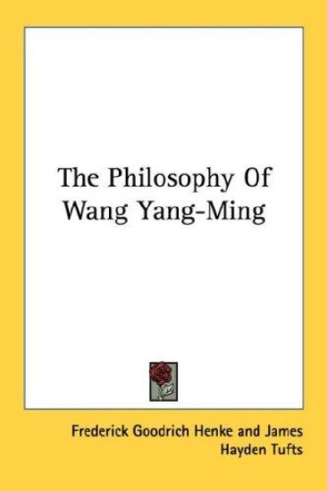 The Philosophy of Wang Yang-ming
