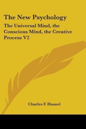 The New Psychology: the Universal Mind,